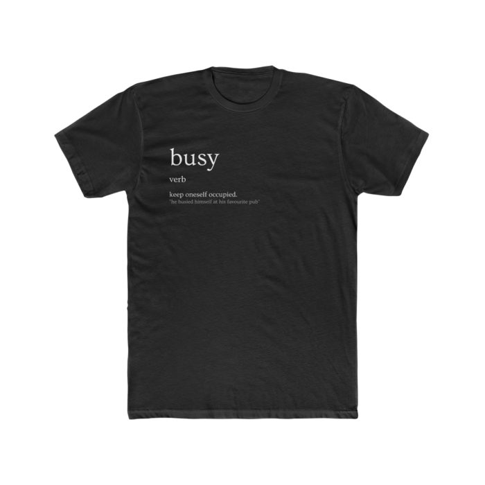 Definitions: Busy Men's T-Shirt