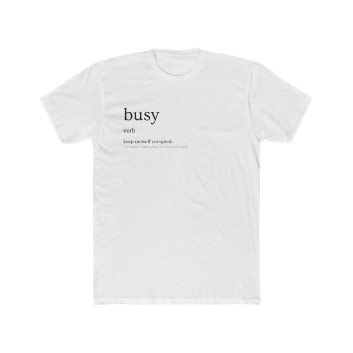 Definitions: Busy Men's T-Shirt