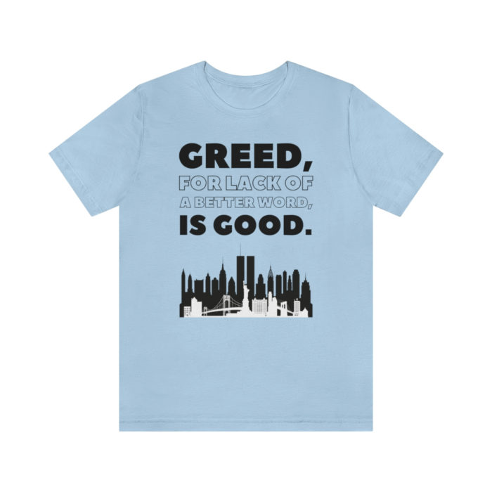 Greed is Good (Long Version) - Men's Short Sleeve T-Shirt