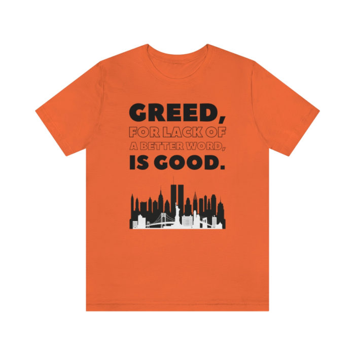 Greed is Good (Long Version) - Men's Short Sleeve T-Shirt
