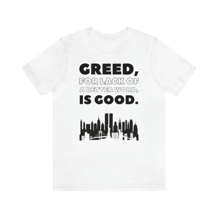 Greed is Good (Long Version) - Men's Short Sleeve T-Shirt