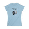 Just a girl who loves coffee Women's Softstyle T-Shirt