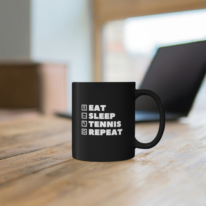 Eat Sleep Tennis Repeat - Black Mug