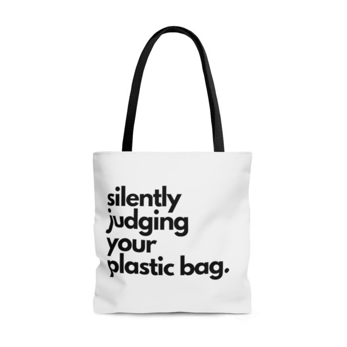Silently Judging Your Plastic Bag - Tote Bag