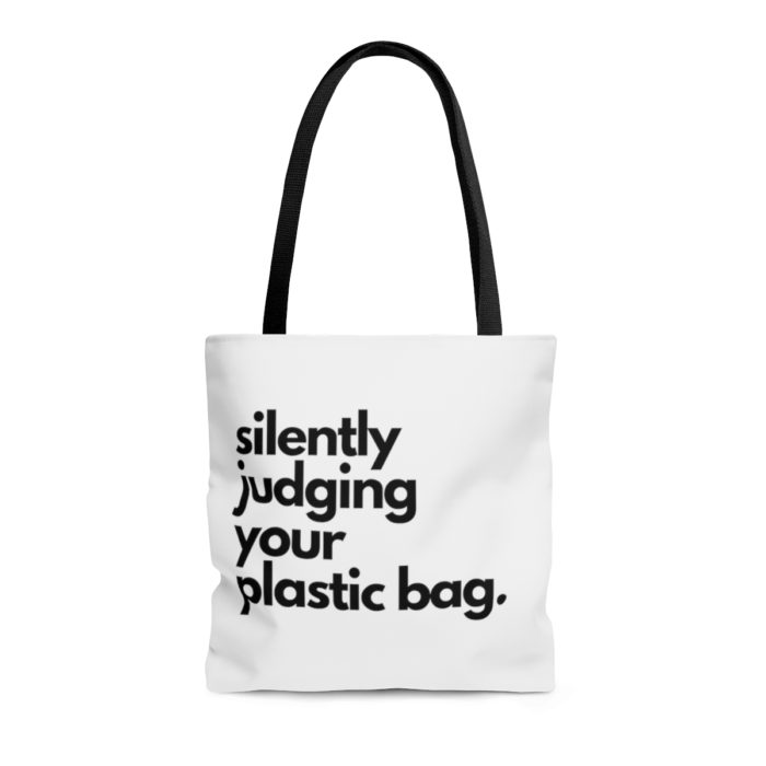 Silently Judging Your Plastic Bag - Tote Bag