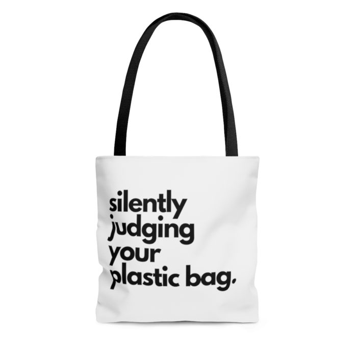 Silently Judging Your Plastic Bag - Tote Bag