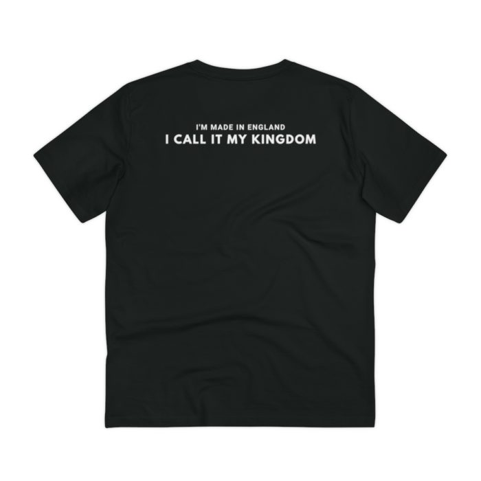 I'm Made in England I Call it my Kingdom - Unisex T-Shirt