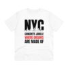 NYC Concrete Jungle Where Dreams Are Made Of - Unisex T-Shirt