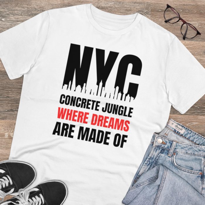 NYC Concrete Jungle Where Dreams Are Made Of - Unisex T-Shirt