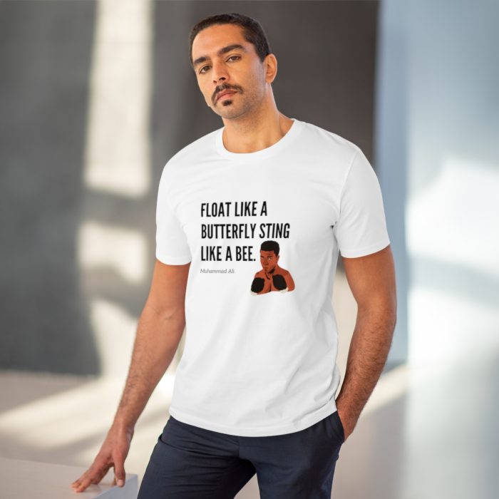 Float Like a Butterfly Sting Like a Bee - Unisex T-Shirt