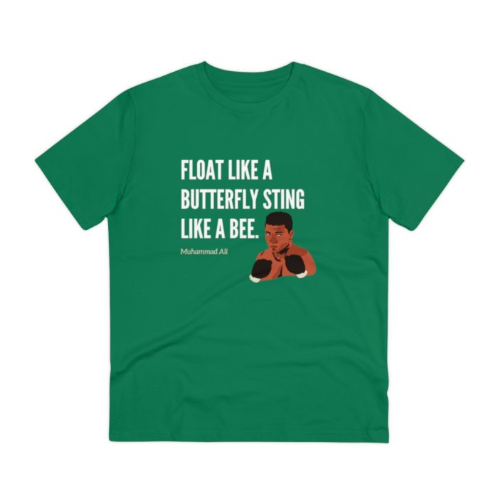 Float Like a Butterfly Sting Like a Bee - Unisex T-Shirt