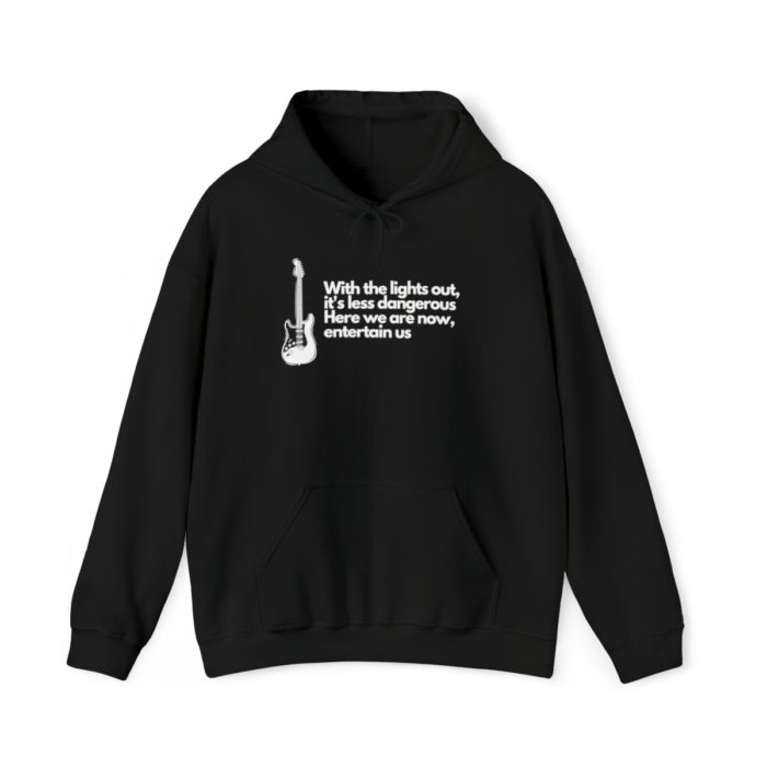 With the lights out it's less dangerous - Unisex Hooded Sweatshirt