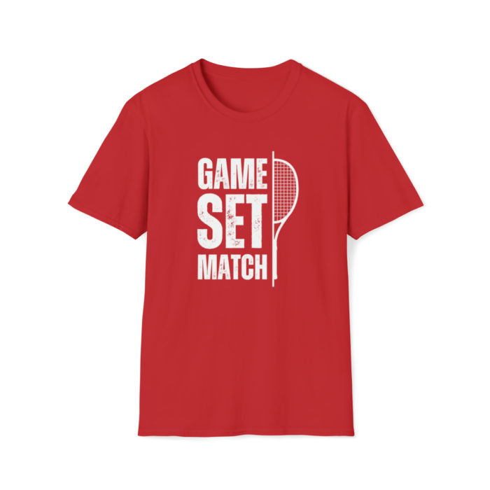 Game Set Match - Unisex T-Shirt