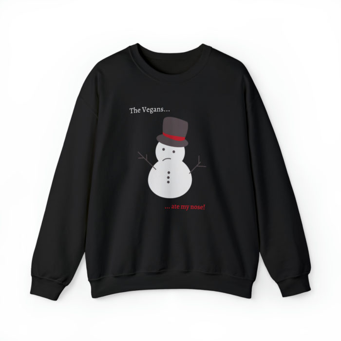 The Vegans Ate My Nose - Unisex Christmas Jumper