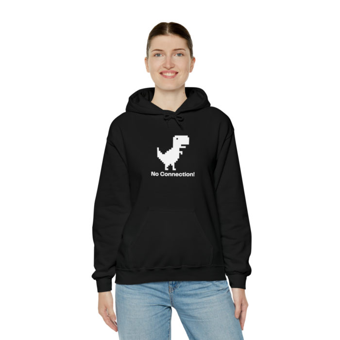 No Connection! - Unisex Hooded Sweatshirt