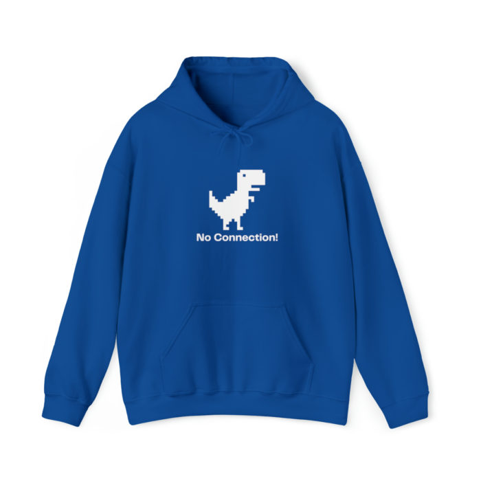 No Connection! - Unisex Hooded Sweatshirt